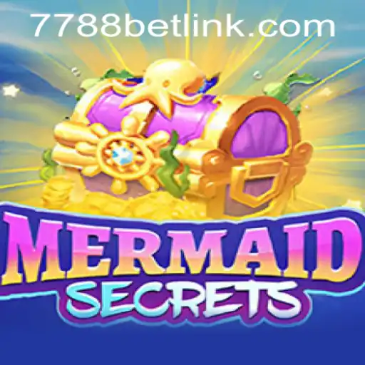 Explore the Mystical World of MermaidSecrets and 7788bet PH Login