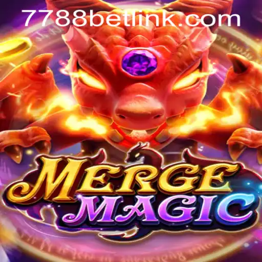 MergeMagic and 7788bet PH Login: Exploring Enchantment and Engagement